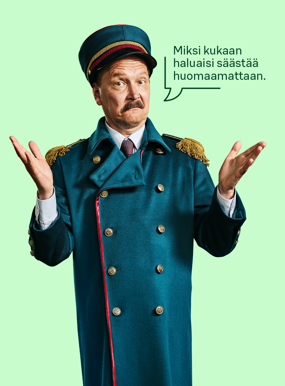 Kuvassa mies, joka toteaa "Miksi kukaan haluaisi säsätää huomaamattaan".
